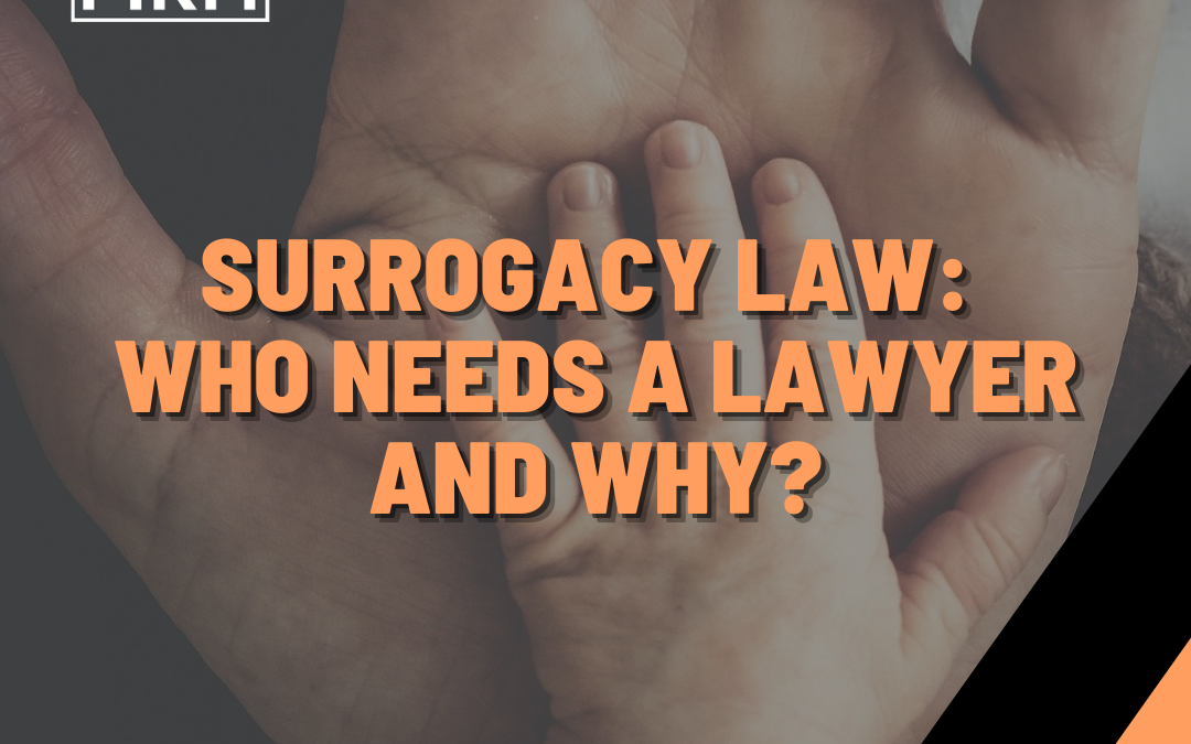 UK surrogacy law: who needs a lawyer and why?