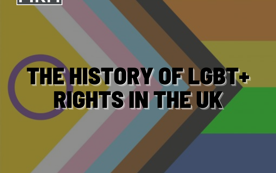 The History of LGBT Rights in the UK