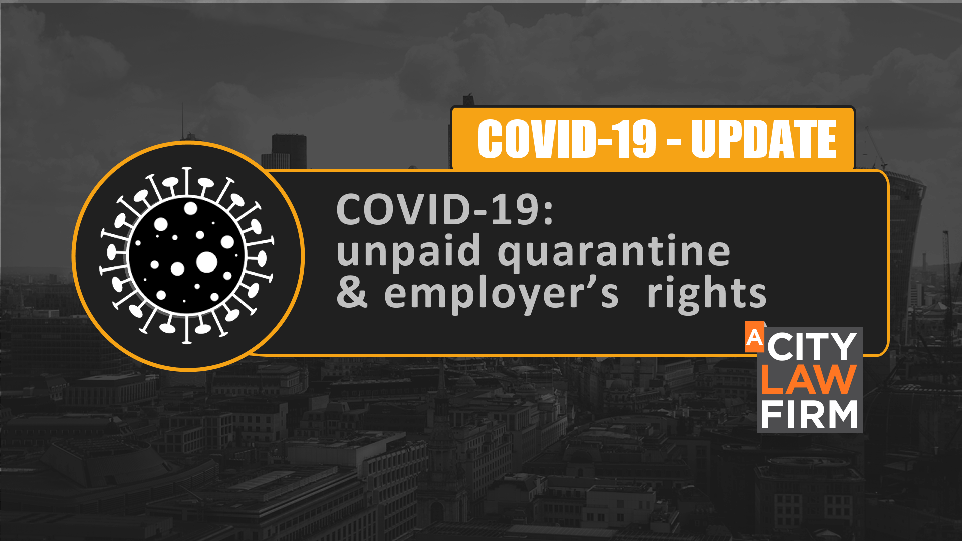 COVID-19: unpaid quarantine and employer’s rights to ask employees to have the vaccine