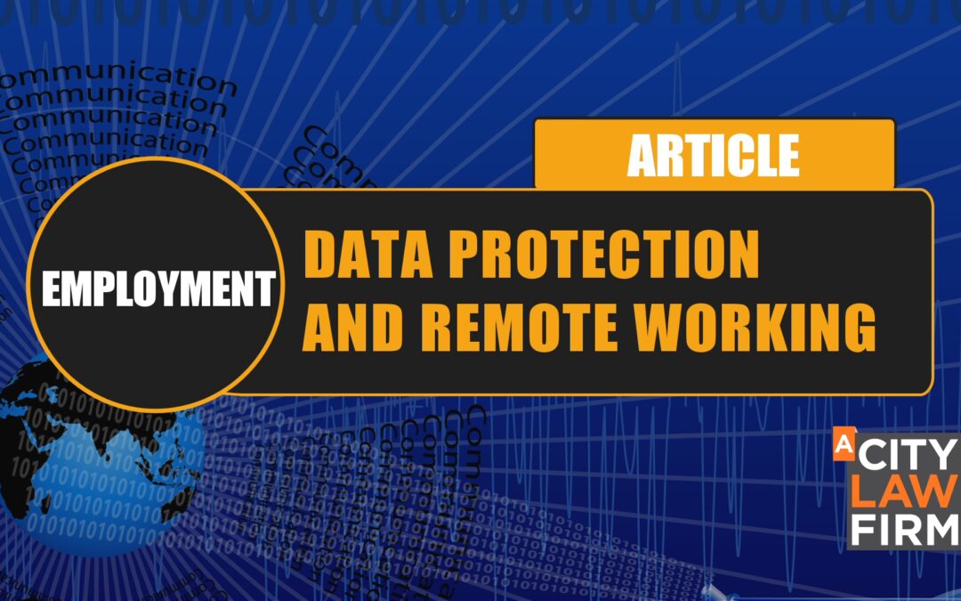 Data Protection and Remote Working