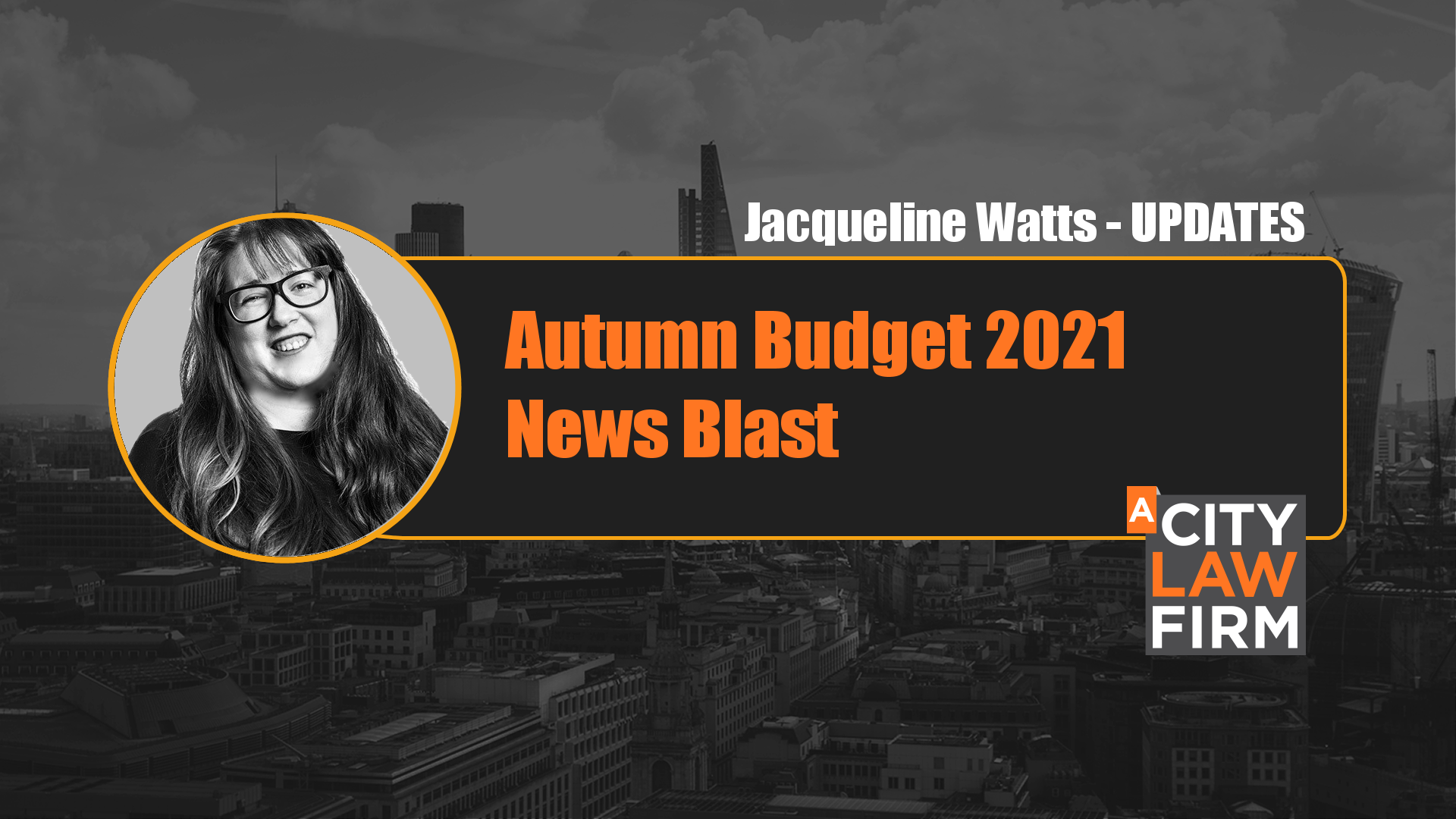 Autumn Budget 2021 – News Blast